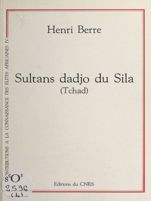 cover image of Sultans Dadjo du Sila (Tchad)